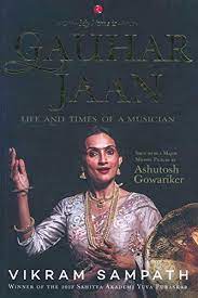 [9788129120588-1] My Name Is Gauhar Jaan : Life And Times of A Musician