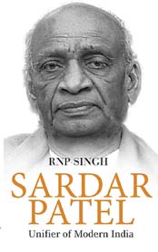 [9789386473240-1] Sardar Patel : Unifier of Modern India