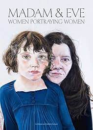 [978178271563-1] Madam & Eve : Women Portraying Women