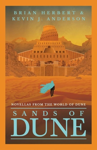 [9781399606011] SANDS OF DUNE: Novellas from the world of Dune