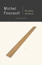 Discipline & Punish : The Birth of the Prison