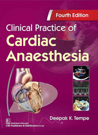 [9789390709021-1] Clinical Practice of Cardiac Anaesthesia