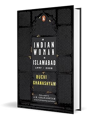 [9780143466987-1] An Indian Woman in Islamabad : 1997-2000