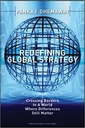 Redefining Global Strategy : Crossing Borders in a World Where Differences Still Matter