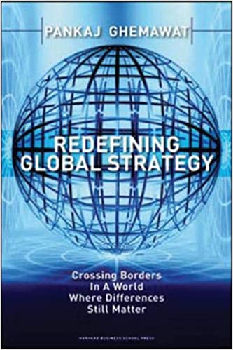 [9781591398660-1] Redefining Global Strategy : Crossing Borders in a World Where Differences Still Matter