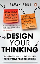 [9780670094097-1] Design Your Thinking : The Mindsets, Toolsets And Skill Sets For Creative Problem Solving