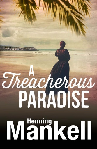 [9781846556241-1] A Treacherous Paradise