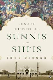 [9789388326247-1] Concise History of Sunnis And Shiis