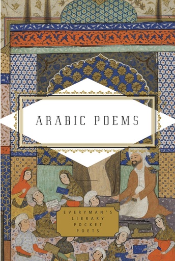 [9781841597980-1] Arabic Poems (Everymans Library)