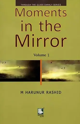 [9789848866870-2] Moments In the Mirror : Vol- 1