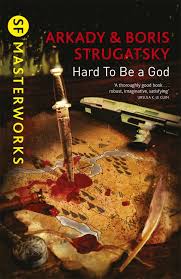 [9781473208292-1] Hard To be a God : SF Masterworks