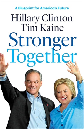 [9781501161735-1] Stronger Together : A Blueprint For Americas Future