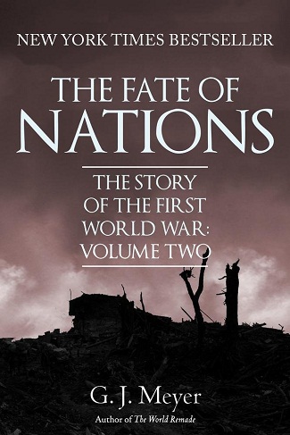 [9781445680156-1] The Fate of Nations : The Story of The First World War Vol. 2
