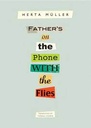 Fathers On The Phone With The Files