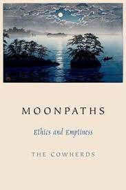 [9780190260514-1] Moonpaths : Ethics and Emptiness