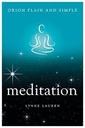 Meditation : Orion Plain and Simple