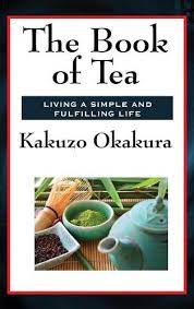 [9781515431305-1] The Book of Tea : Living Simple and Fulfilling Life