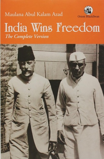 [9788125005148-1] India Wins Freedom : The Complete Version
