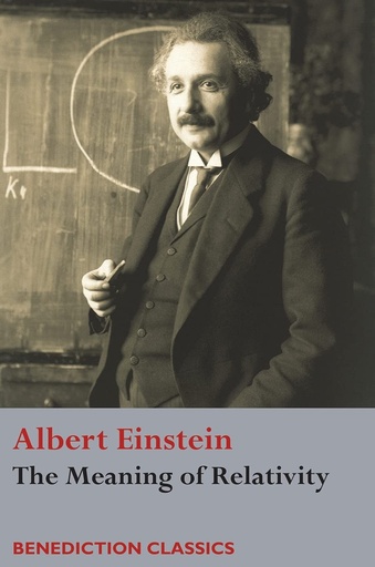 [9781781398647-1] The Meaning of Relativity