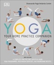 Yoga : Your Home Practice Companion