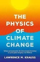 The Physics Of Climate Change