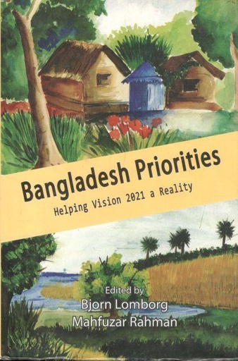 [9789849267102-1] Bangladesh Priorities : Helping Vision 2021 a Reality