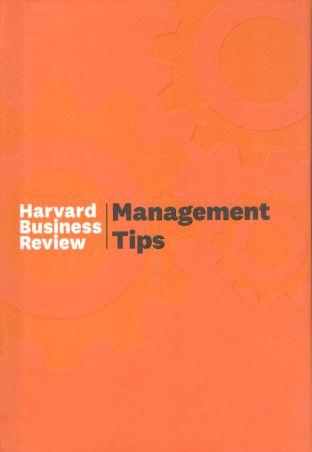 [9781422158784-1] Management Tips (Harvard)