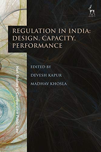 [9789388630665-1] Regulation In India : DEsign, Capacity, Performance