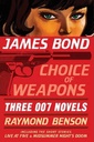 James Bond : Choice Of Weapons