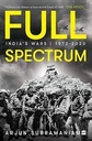 Full Spectrum : Indias War 1972-2020 (PB)