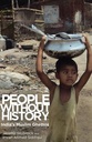 People Without History : Indias Muslim Ghettos (HB)