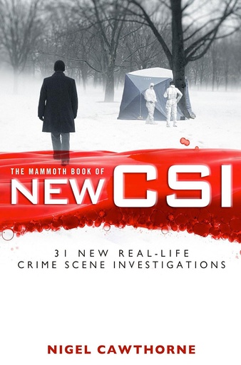 [9780762444694] The Mammoth Book of New CSI