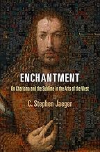 [9780812223354-1] Enchantment : On Charisma and the Sublime in the Arts of the West