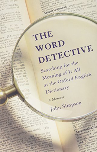 [9780465060696-1] The Word Detective : Searching for the Meaning of It All (HB)