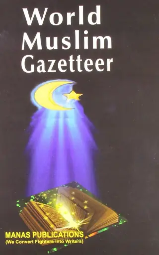 [9788170494614-1] World Muslim Gazetteer