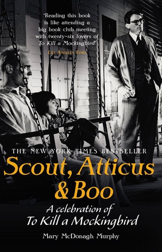 [9781784753054] Scout, Atticus & Boo