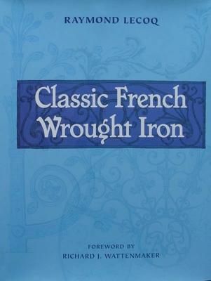 [9780393731576-1] Classic French Wrought Iron