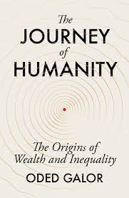 [9781847926920-1] The Journey of Humanity : The Origins of Wealth And Inequality