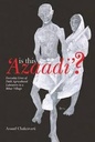Is This Azaadi ?