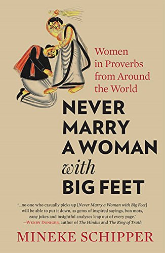 [9789386702883-1] Never Marry A Woman With Big Feet