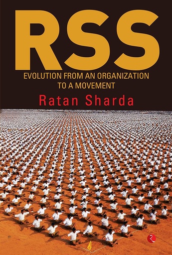 [9789390356317] RSS : Evolution From An Organization To A Movement