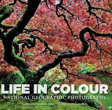 [9781426210303-1] Life In Colour : National Geographic Photographs