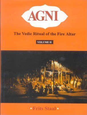 [9788120816602-1] Agni : The Vedic Ritual of the Fire Altar 2 Vol. in 1 Set