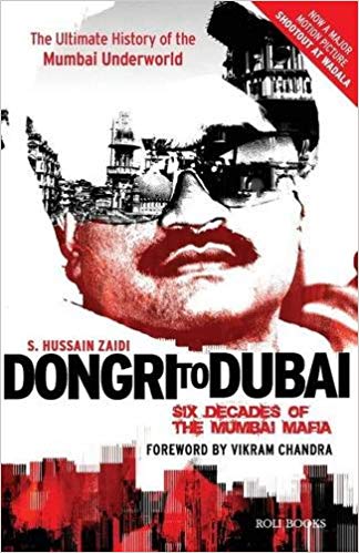 [9788174368942-1] Dongri To Dubai : Six Decades Of The Mumbai Mafia
