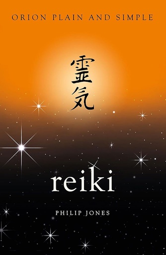 [9781409170051] Reiki : Orion Plain and Simple