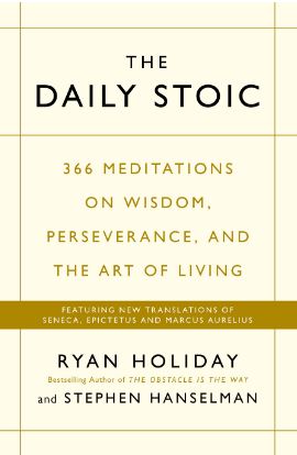 [9781781257654-1] The Daily Stoic : 366 Meditations on Wisdom, Perseverance, and The Art of Living