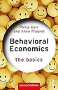 Behavioral Economics : The Basics