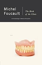 [9780679753346-1] The Birth of the Clinic: An Archaeology of Medical Perception