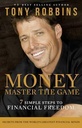 Money Master The Game : 7 Simple Steps To Financial Freedom