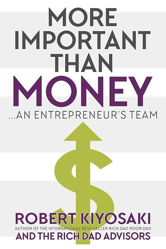 [9781612681085] More Important Than Money : An Entrepreneurs Team